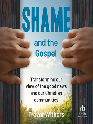 cover image of Shame and the Gospel